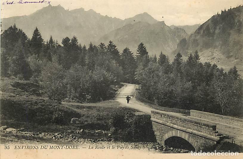 Postkarten: France - 63 - Le Mont Dore - La route et le Puy de Sancy - CPA - Voir Scans Recto-Verso