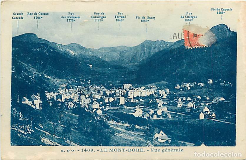 Cartoline: France - 63 - Le Mont Dore - Vue G&eacute;n&eacute;rale - Correspondance - CPA - Voyag&eacute;e en 1932 - Voir Scans Rect