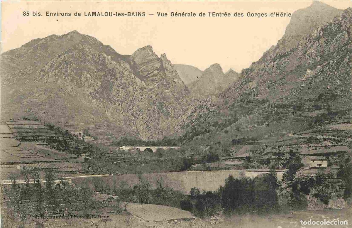 Postais: France - 34 - H&eacute;rault - Environs de Lamalou les Bains - Vue G&eacute;rj&eacute;rale de l'Entr&eacute;e des Gorges d'H&eacute;rie