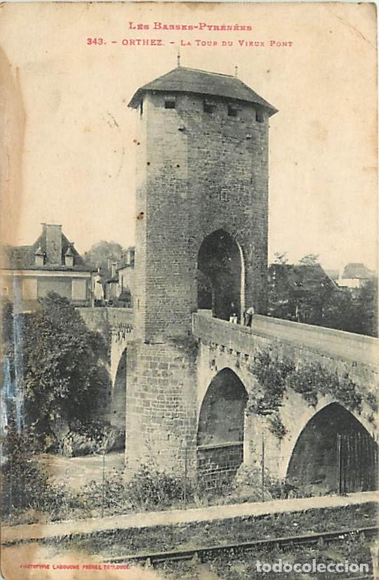 Cartoline: France - 64 - Orthez - La Tour du Vieux Pont - Anim&eacute;e - CPA - Voir Scans Recto-Verso