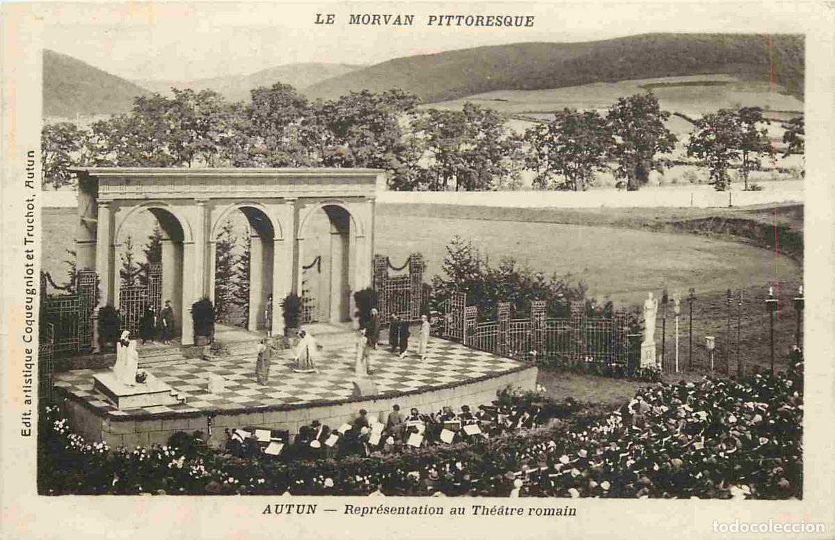 Postcards: France - 71 - Autun - Repr&eacute;sentation au Th&eacute;&acirc;tre romain - Anim&eacute;e - Correspondance - CPA - Oblit&eacute;ratio