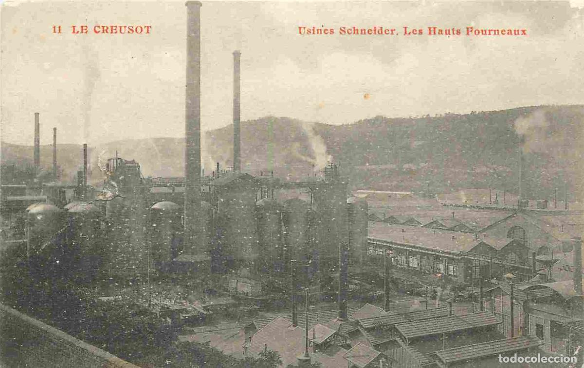 Postcards: France - 71 - Le Creusot - Usine Schneider - Les Hauts Fourneaux - Correspondance - CPA - Etat carte