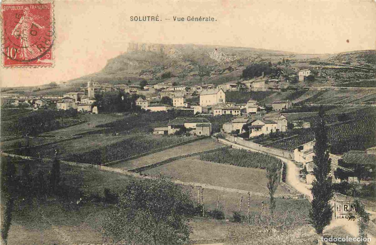Postais: France - 71 - Solutr&eacute;-Pouilly - Vue G&eacute;n&eacute;rale - La Roche de Solutr&eacute; - Correspondance - CPA - Oblit&eacute;ra