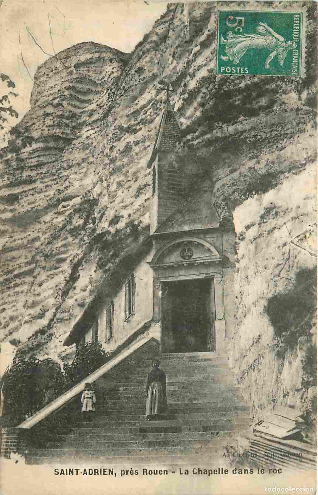 Postais: France - 76 - Saint Adrien - Pr&egrave;s Rouen - La Chapelle dans le roc - Anim&eacute;e - CPA - Oblit&eacute;ration rond