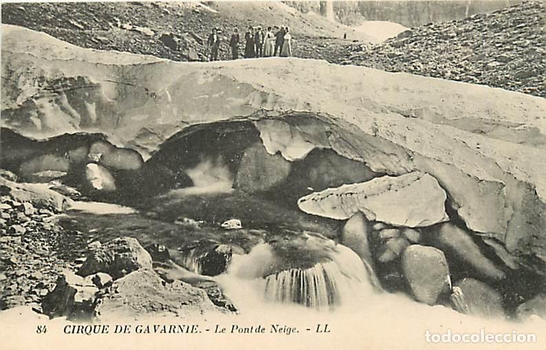 Postais: France - 65 - Gavarnie - Le Pont de Neige - Anim&eacute;e - CPA - Voir Scans Recto-Verso