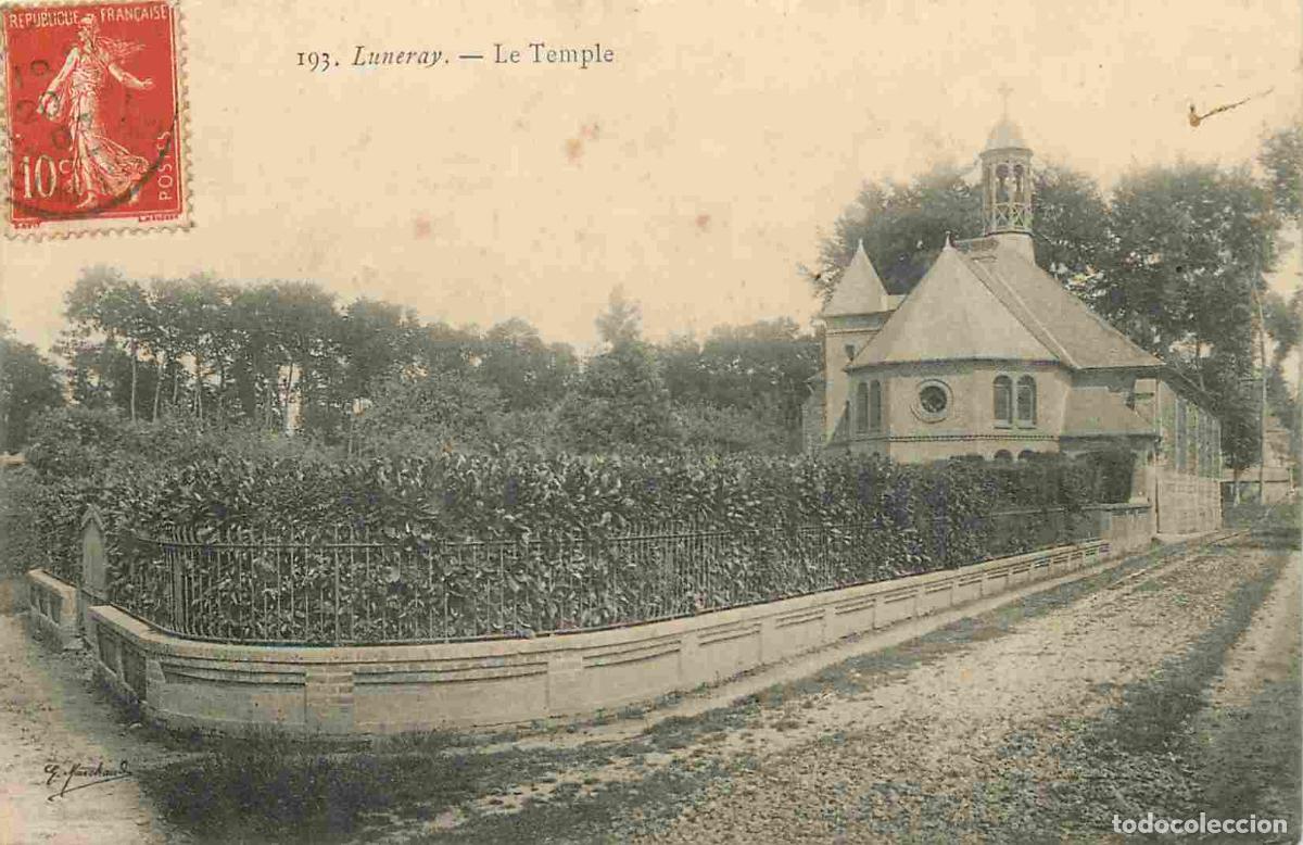 Postais: France - 76 - Luneray - Le Temple - Correspondance - CPA - Oblit&eacute;ration ronde de 1907 - Voir Scans R