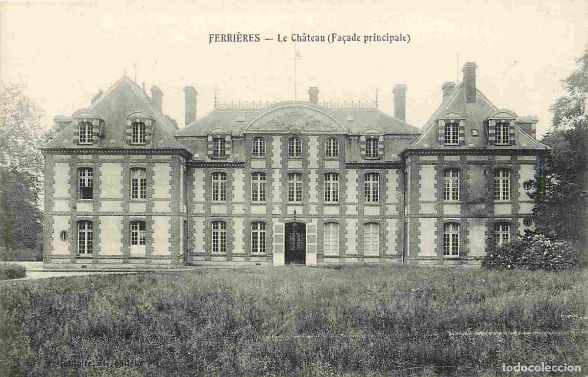 Postais: France - 76 - Ferri&egrave;res - Le Ch&acirc;teau - CPA - Voir Scans Recto-Verso