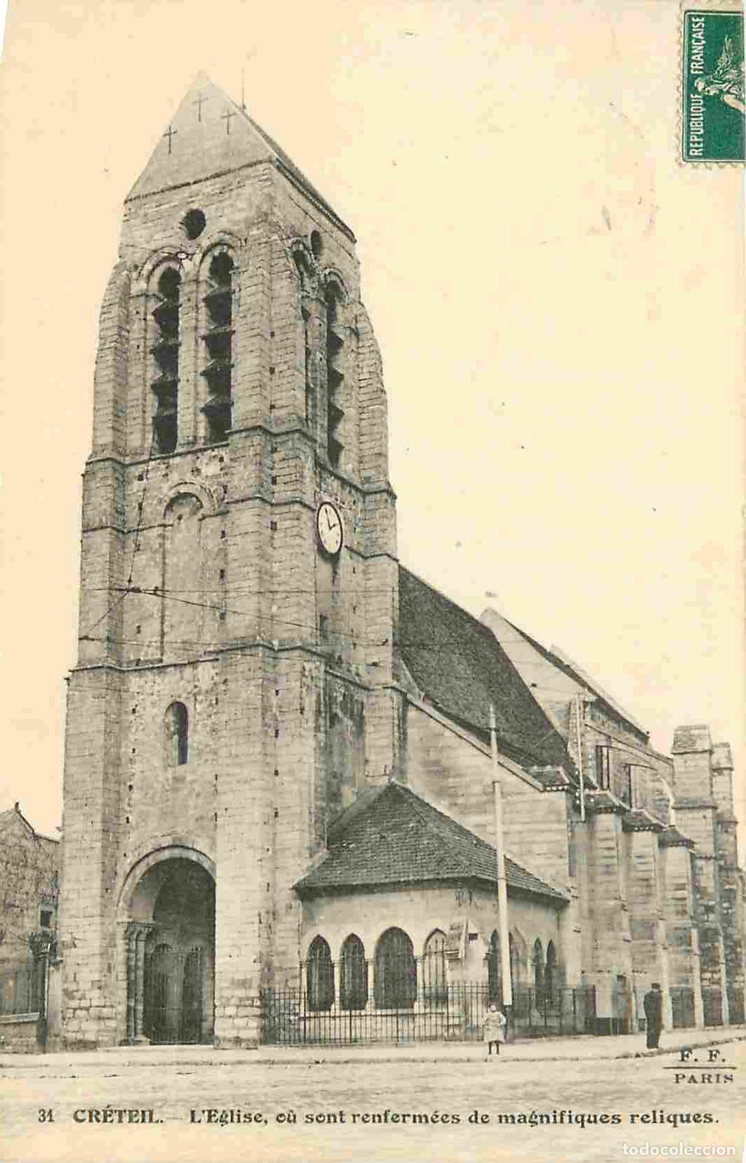 Postais: France - 94 - Cr&eacute;teil - L'Eglise o&ugrave; sont renferm&eacute;es de magnifiques reliques - Anim&eacute;e - CPA - Oblit&eacute;r