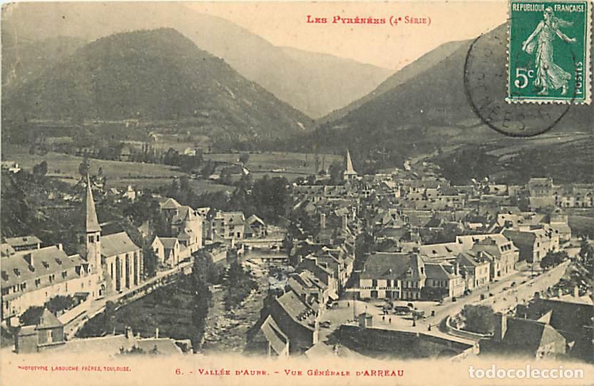 Cartes Postales: France - 65 - Arreau - Vue G&eacute;n&eacute;rale - CPA - Oblit&eacute;ration ronde de 1911 - Voir Scans Recto-Verso