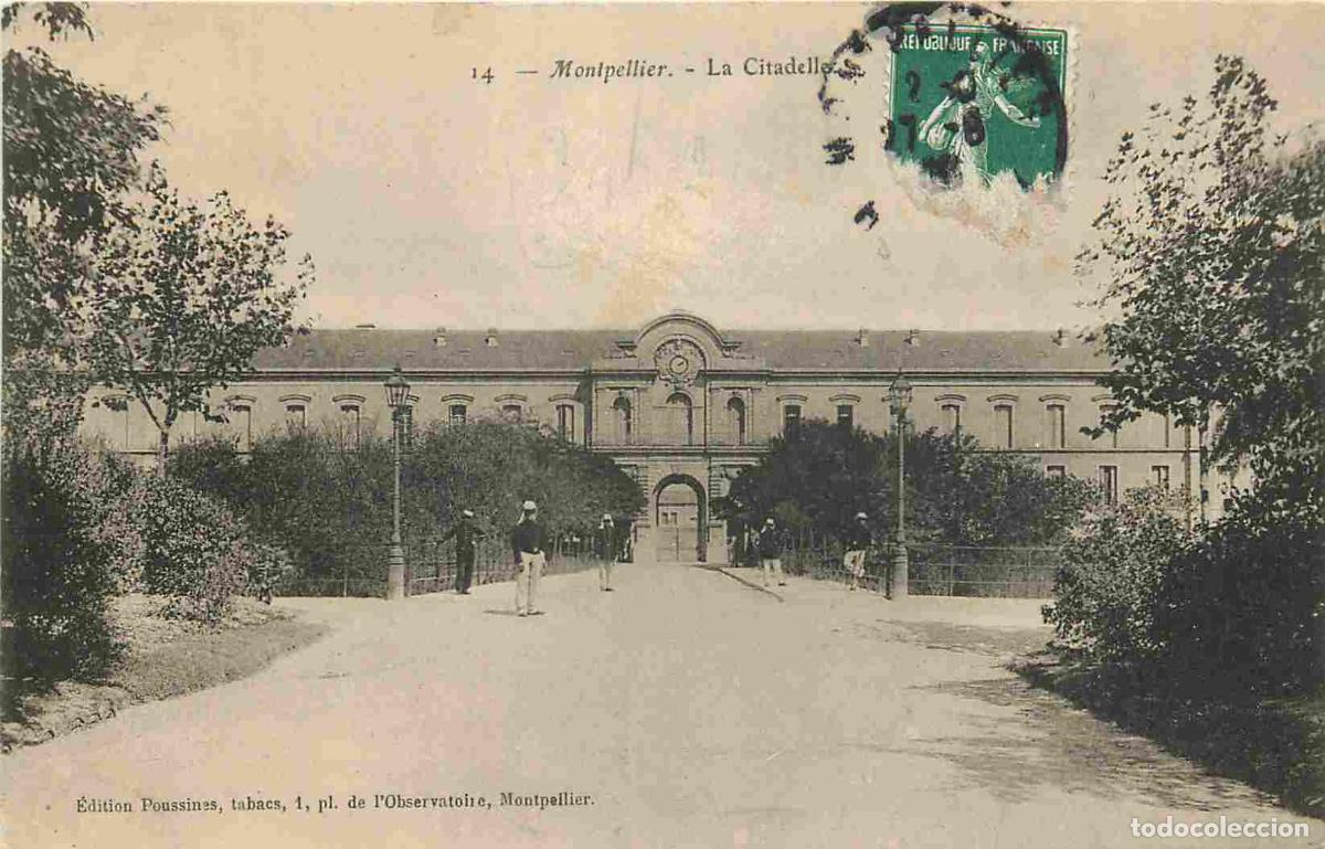 Cartes Postales: France - 34 - Montpellier - La Citadelle - Anim&eacute;e - CPA - Voir Scans Recto-Verso