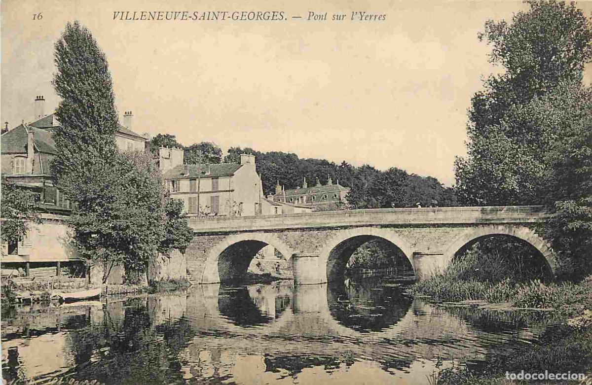 Cartes Postales: France - 94 - Villeneuve Saint Georges - Pont sur l'Yerres - CPA - Oblit&eacute;ration ronde de 1916 - Voir