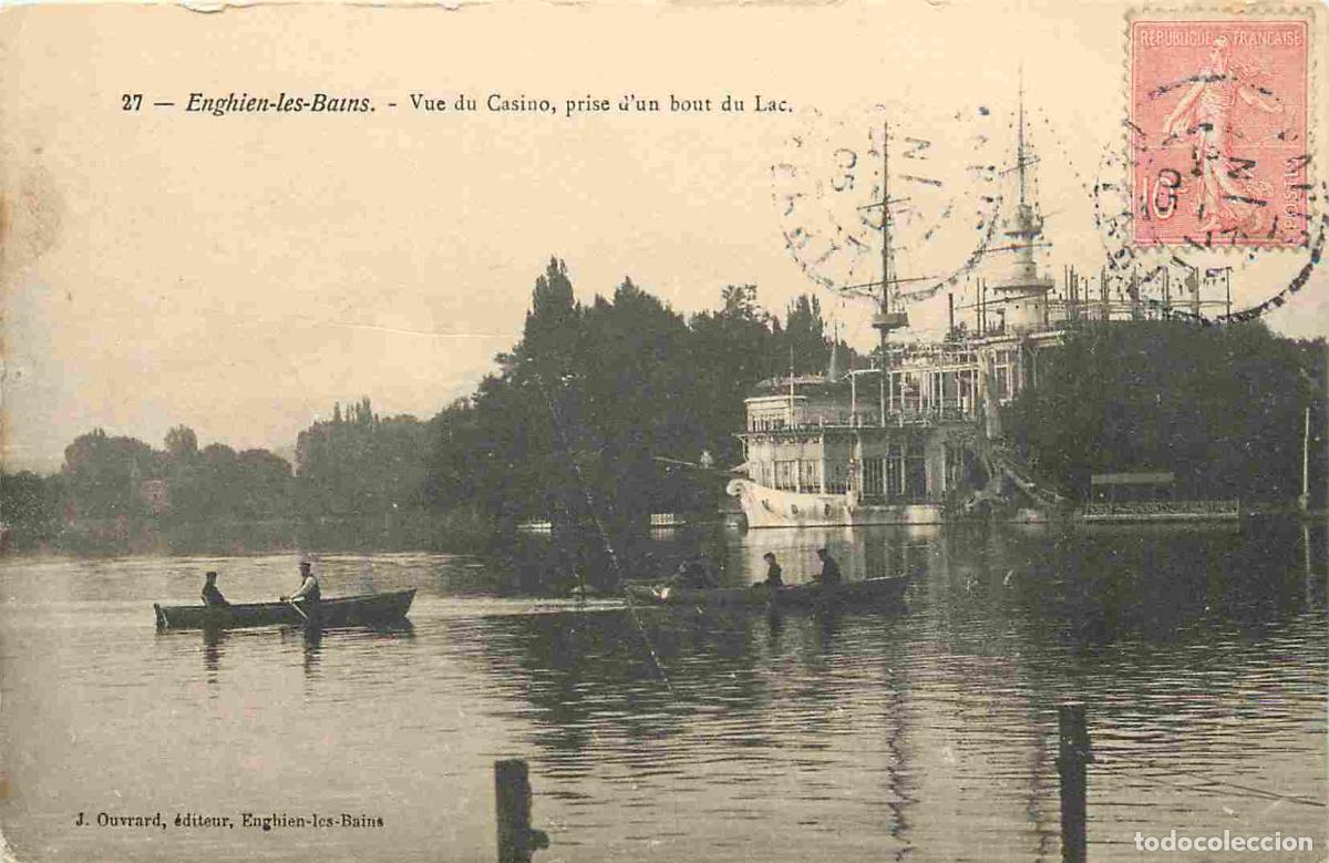 Postkarten: France - 95 - Enghien les Bains - Vue du Casino prise d'un bout du Lac - Correspondance - Canotage -