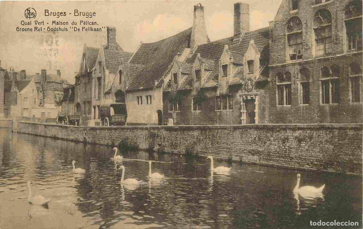 Cartes Postales: Pays - Belgique - Bruges - Brugge - Quai Vert - Maison du P&eacute;lican - CPA - Oblit&eacute;ration ronde de 1938