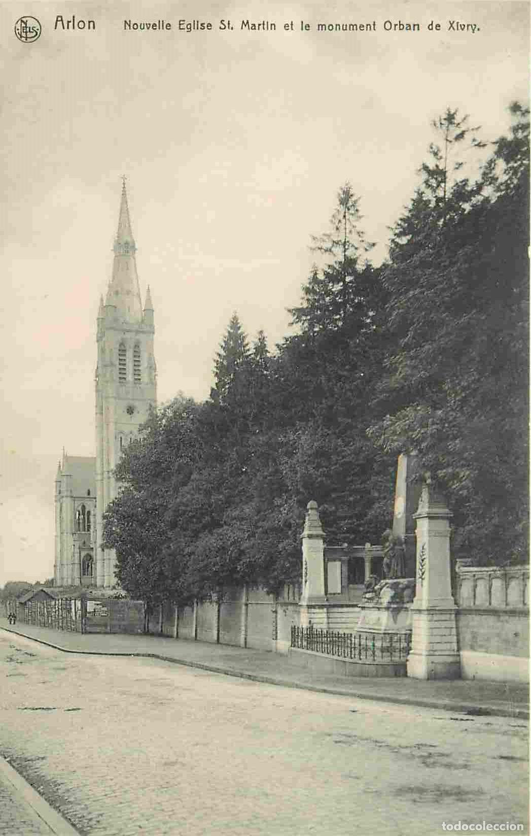 Postales: Pays - Belgique - Arlon - Nouvelle Eglise St Martin et le monument Orban de Xivry - CPA - Carte Neuv
