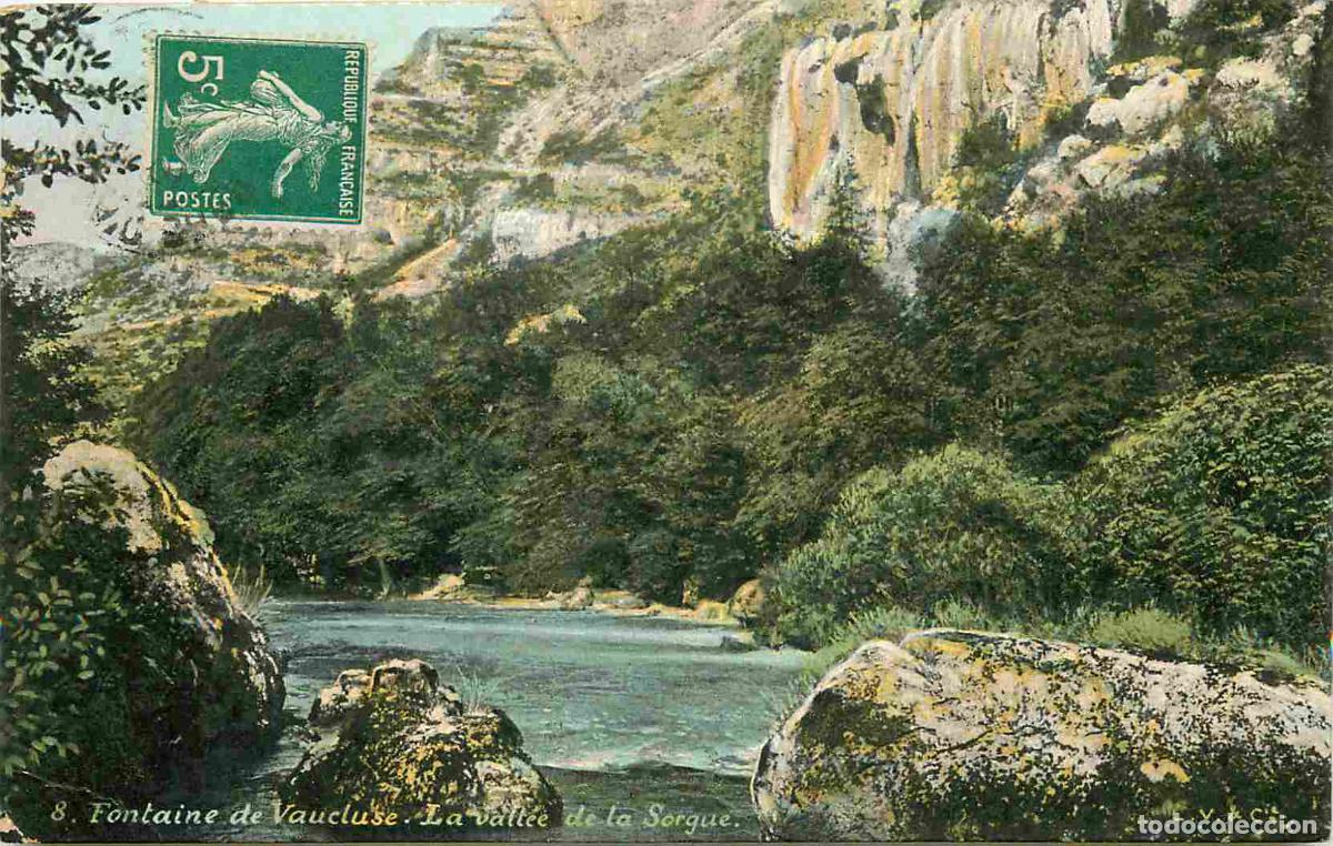 Postais: France - 84 - Fontaine de Vaucluse - La Vall&eacute;e de la Sorgue - Coloris&eacute;e - CPA - Voyag&eacute;e en 1913 - Vo
