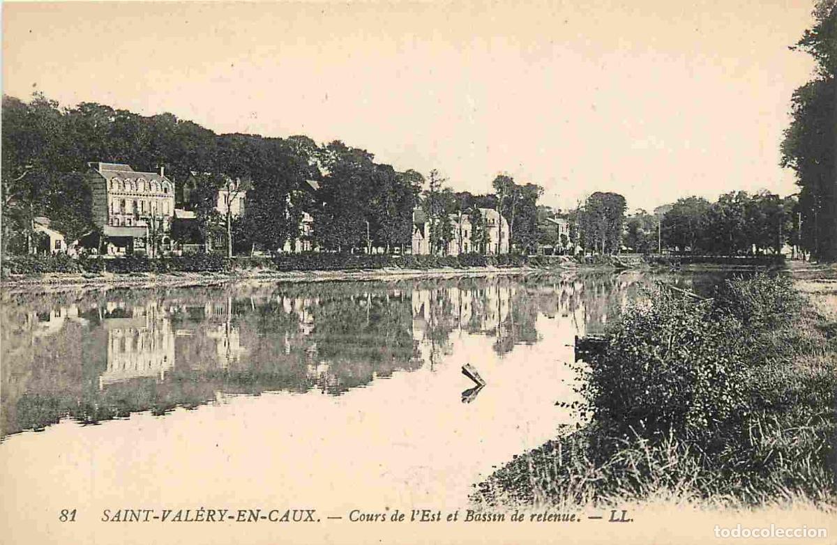 Postais: France - 76 - Saint Val&eacute;ry en Caux - Cours de l'Est et Bassin de retenue - CPA - Voir Scans Recto-Ve