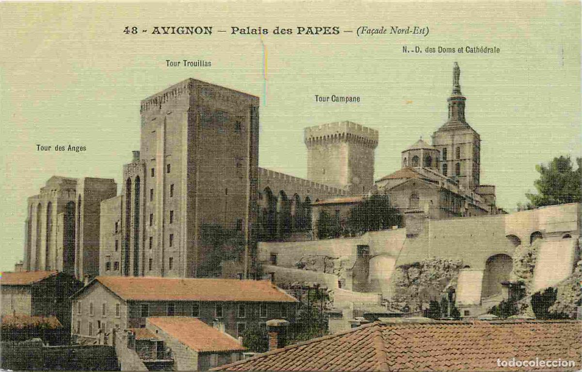 Postcards: France - 84 - Avignon - Palais des Papes - Fa&ccedil;ade Nord Est - Coloris&eacute;e - Carte Gaufr&eacute;e - CPA - Voir