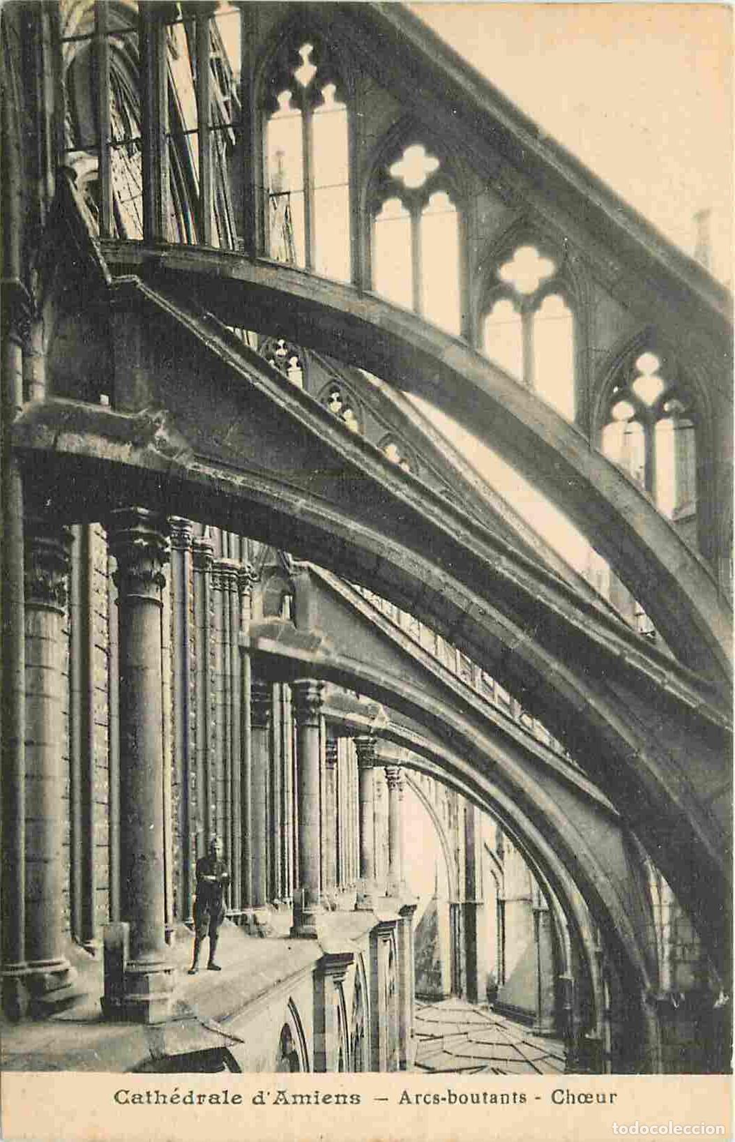 Postcards: France - 80 - Amiens - Cath&eacute;drale Notre Dame - Arcs-boutants - Ch�ur - Anim&eacute;e - CPA - Voir Scans Rec