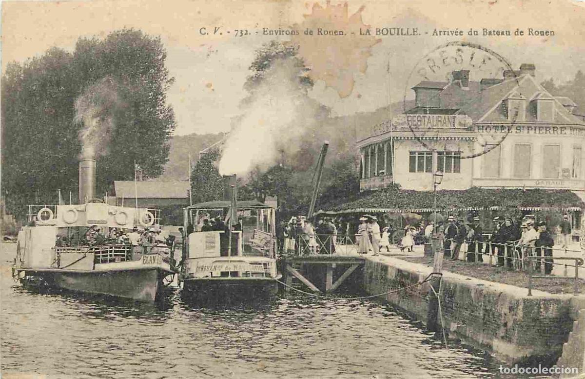 Postcards: France - 76 - La Bouille - Arriv&eacute;e du Bateau de Rouen - Anim&eacute;e - CPA - Oblit&eacute;ration ronde de 1913 -