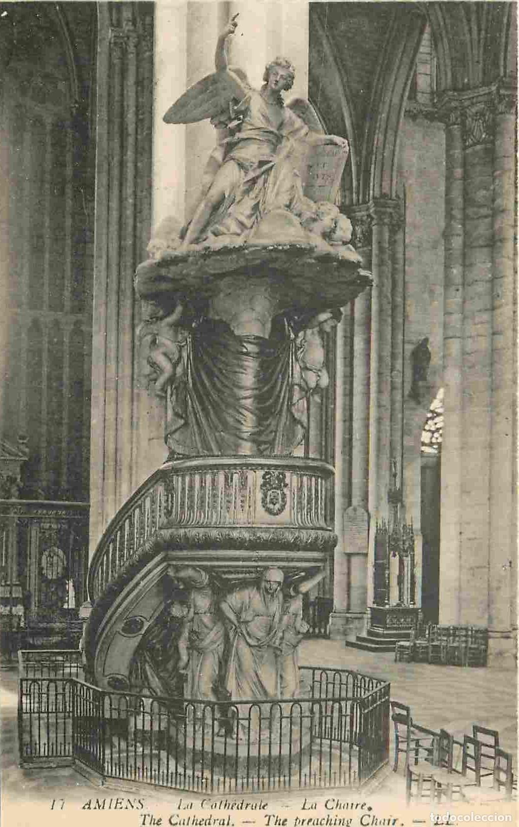 Postcards: France - 80 - Amiens - int&eacute;rieur de la Cath&eacute;drale Notre Dame - La Chaire - Art Religieux - CPA - Voi