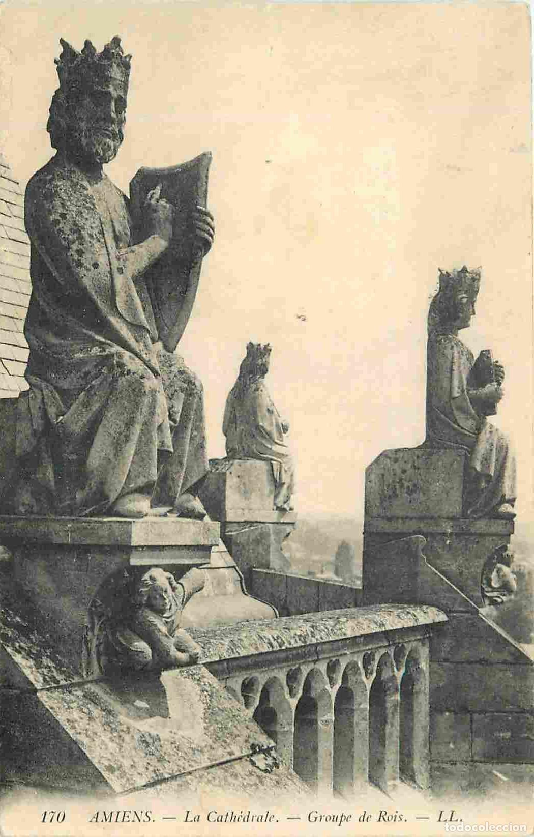 Postcards: France - 80 - Amiens - Cath&eacute;drale Notre Dame - Groupe de Rois - Art Religieux - CPA - Voir Scans Rec