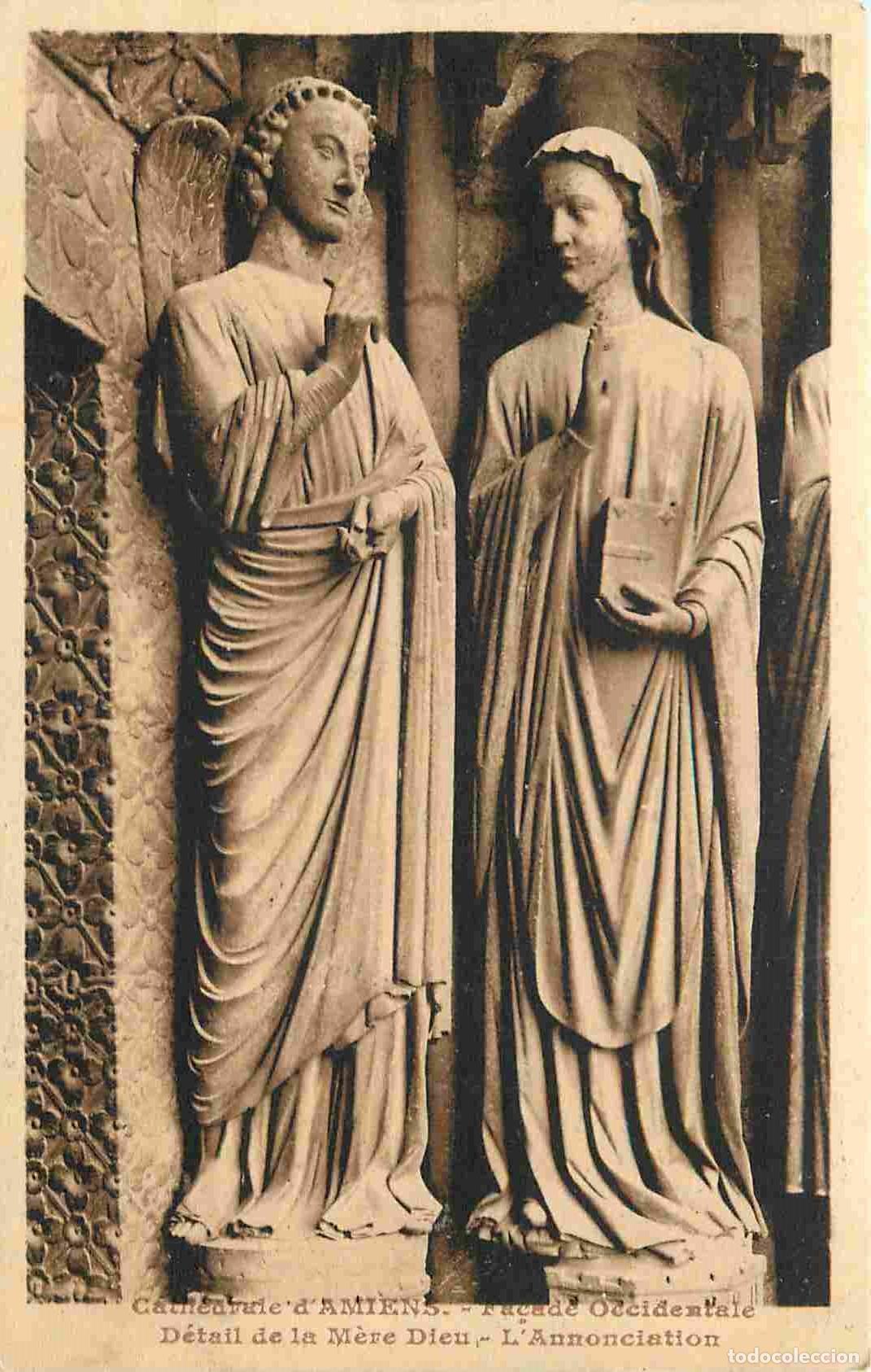 Postcards: France - 80 - Amiens - Cath&eacute;drale Notre Dame - Fa&ccedil;ade occidentale - D&eacute;tail de la M&egrave;re Dieu - L'Annon