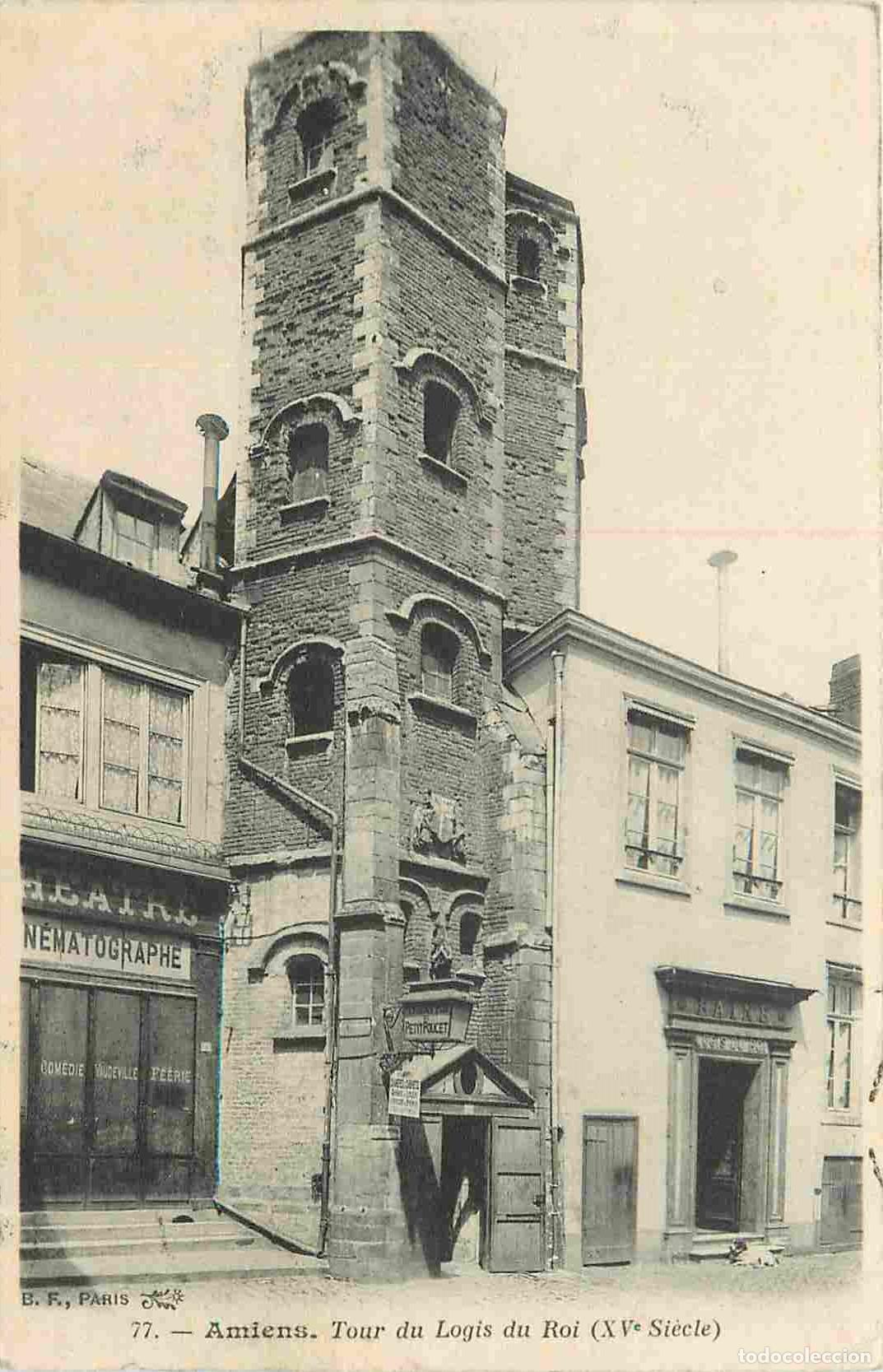 Postcards: France - 80 - Amiens - Tour du Logis du Roi - CPA - Oblit&eacute;ration ronde de 1907 - Voir Scans Recto-Ve