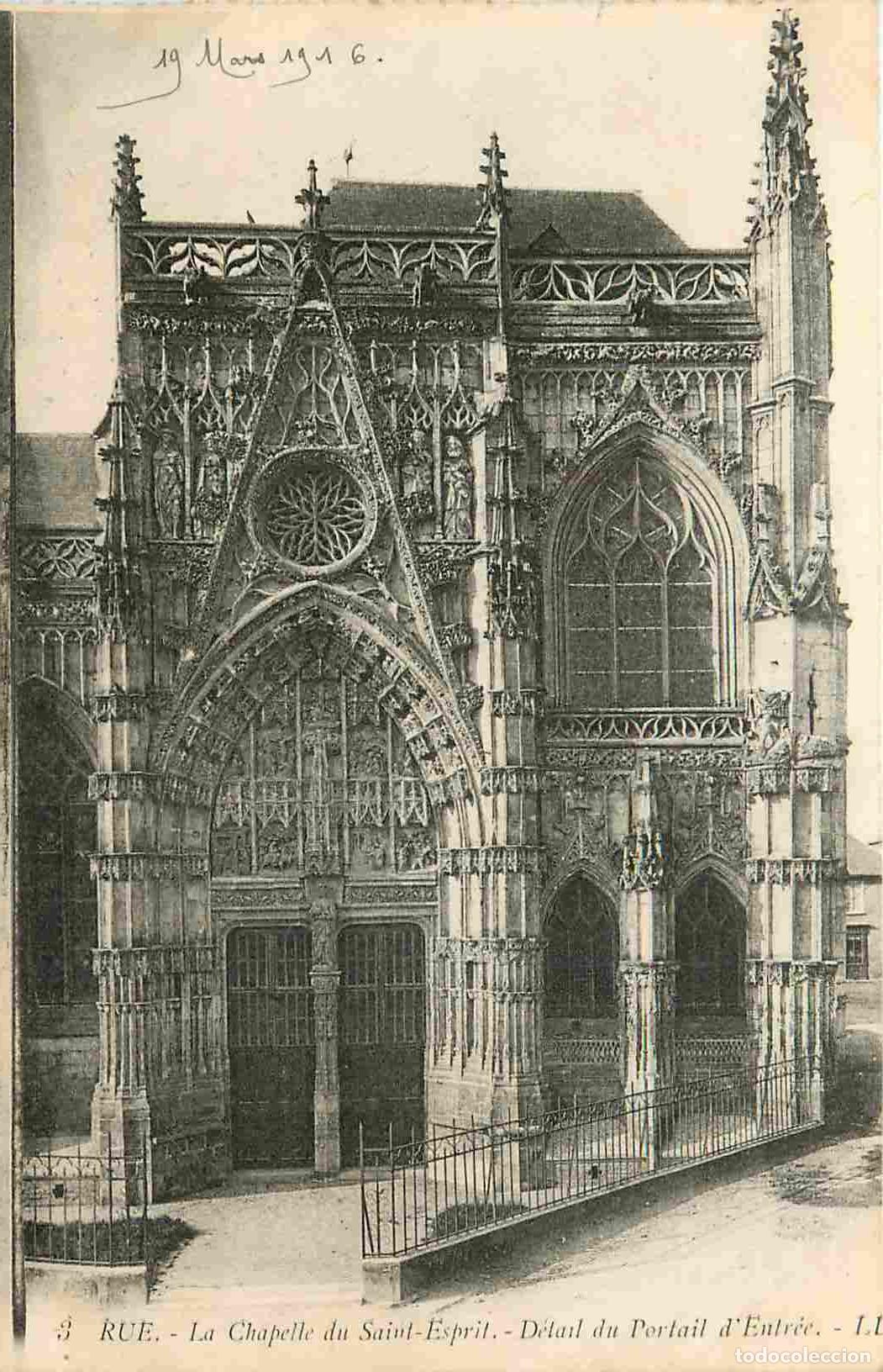 Postcards: France - 80 - Rue - Chapelle du Saint Esprit - Correspondance - CPA - Voyag&eacute;e en 1916 - Voir Scans R
