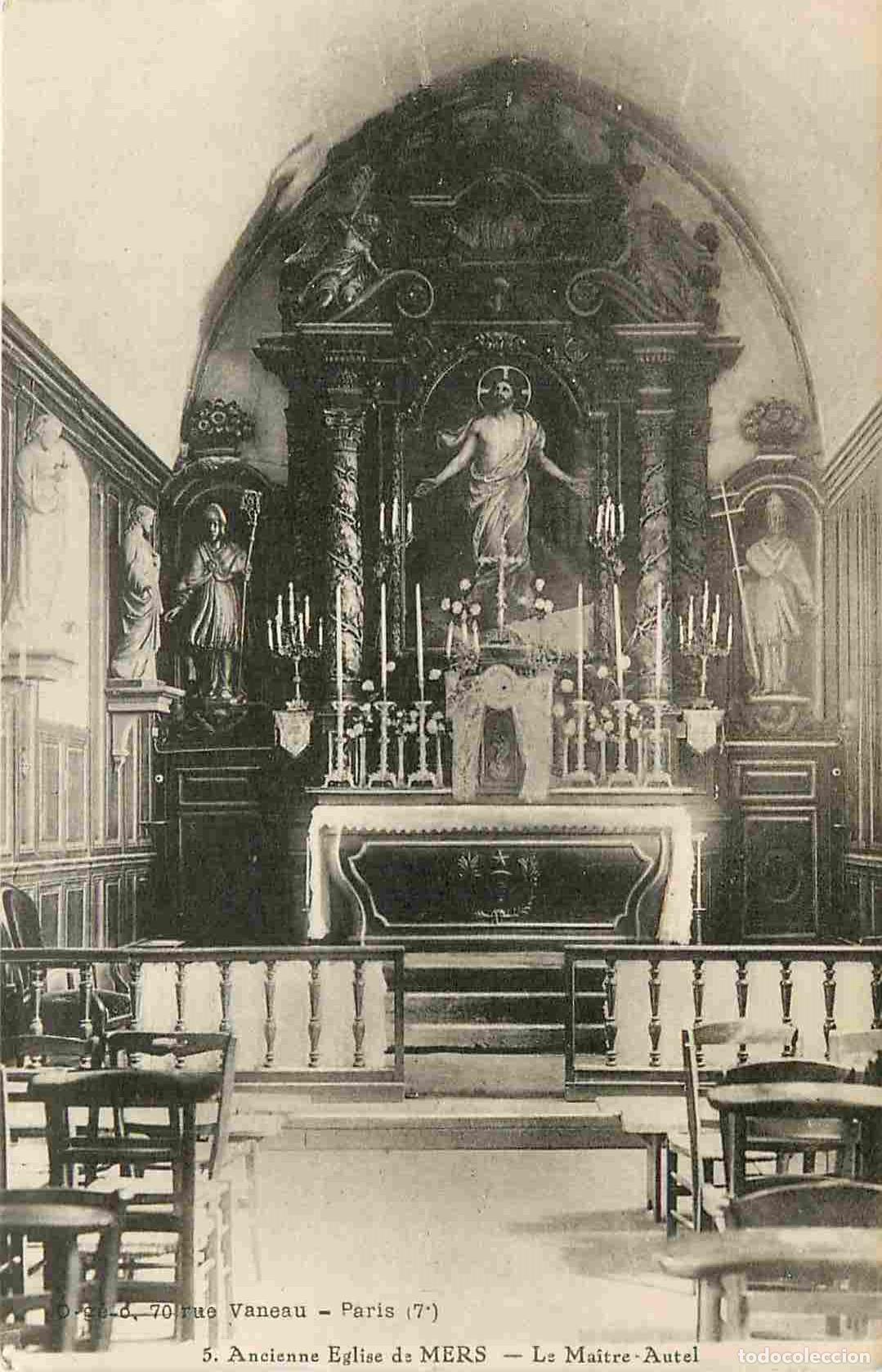 Postcards: France - 80 - Mers les Bains - int&eacute;rieur de l'ancienne Eglise - Le Maitre Autel - Correspondance - C