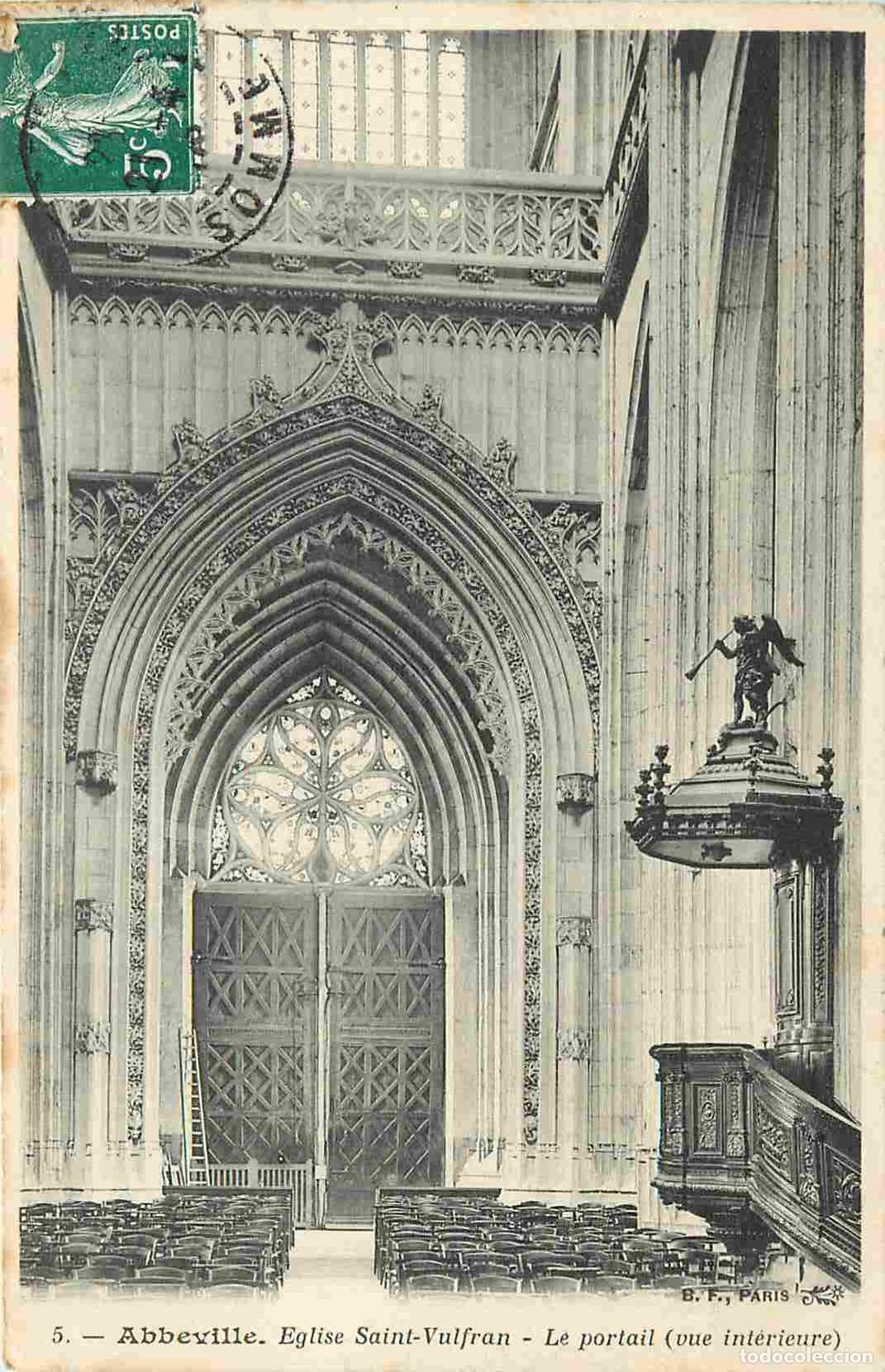 Cartes Postales: France - 80 - Abbeville - int&eacute;rieur de l'Eglise Saint-Vulfran - Le portail - CPA - Oblit&eacute;ration rond