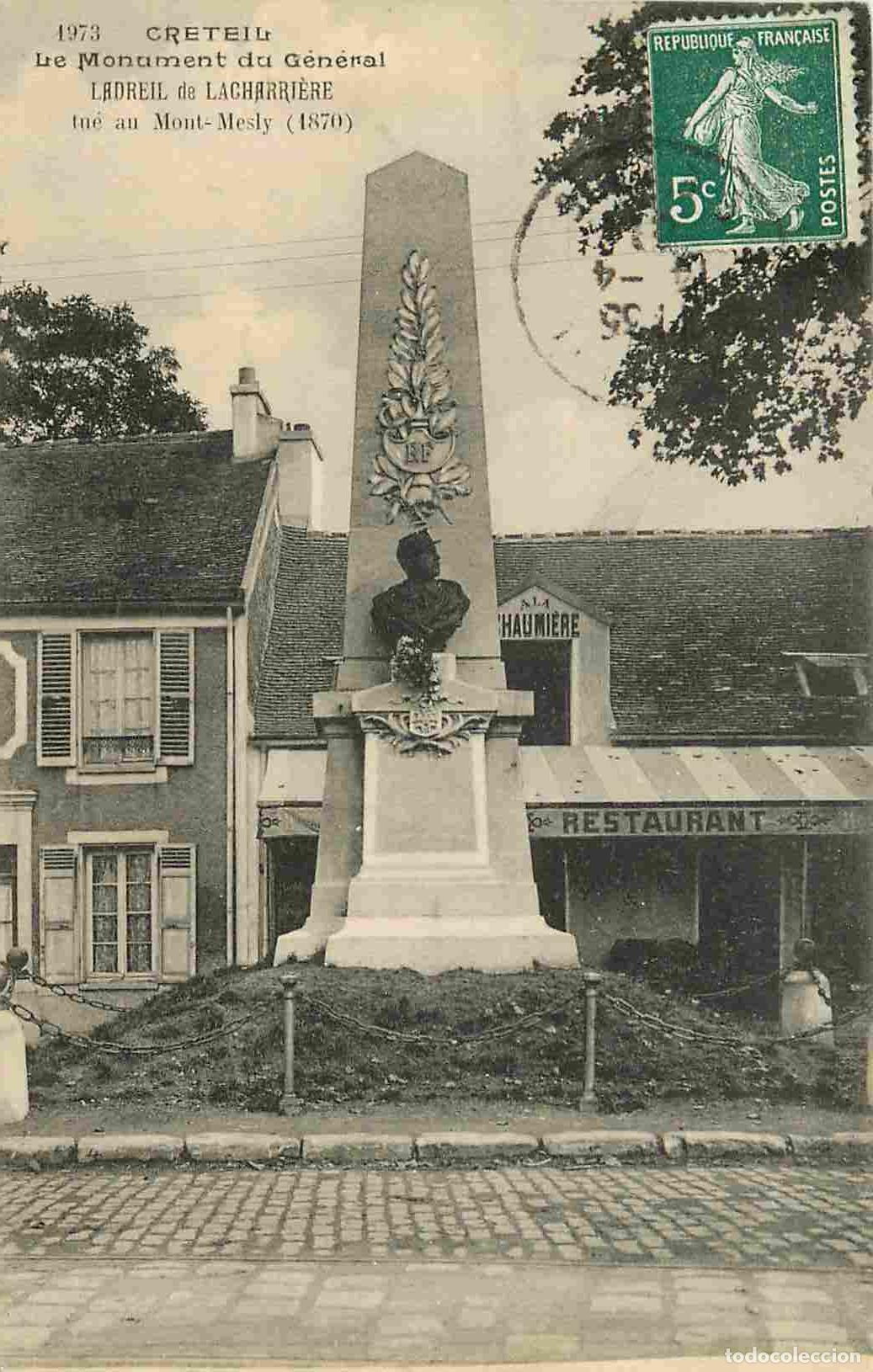 Cartes Postales: France - 94 - Cr&eacute;teil - Le Monument du G&eacute;n&eacute;ral - Restaurant A la Chaumi&egrave;re - CPA - Oblit&eacute;ration rond