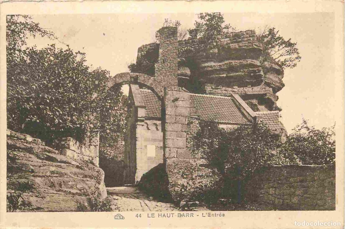 Cartes Postales: France - 67 - Le Haut-Barr - Ruines du Ch&acirc;teau - L'entr&eacute;e - CPA - Etat Carte provenant d'un Carnet -