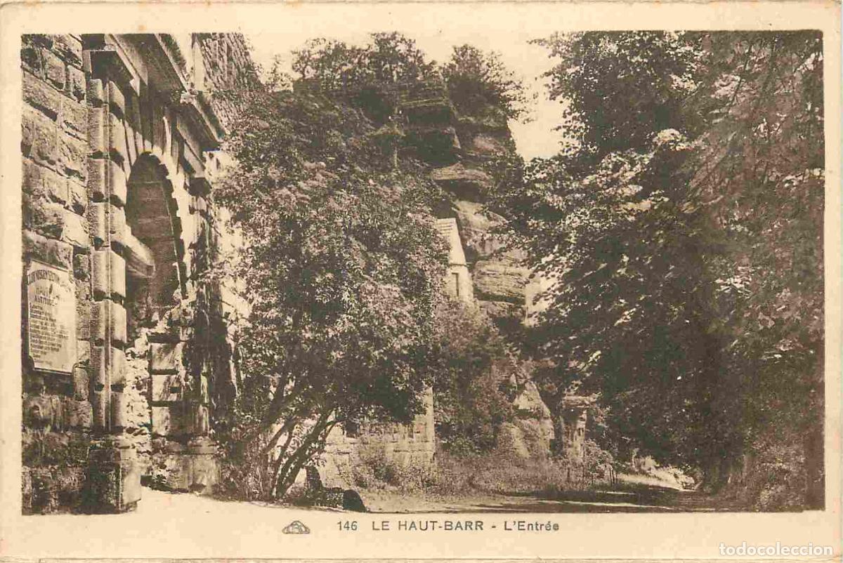 Cartes Postales: France - 67 - Le Haut-Barr - Ruines du Ch&acirc;teau - L'entr&eacute;e - CPA - Etat Carte provenant d'un Carnet -