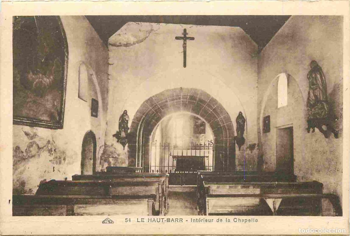 Cartes Postales: France - 67 - Le Haut-Barr - Ruines du Ch&acirc;teau - int&eacute;rieur de la Chapelle - CPA - Etat Carte provena