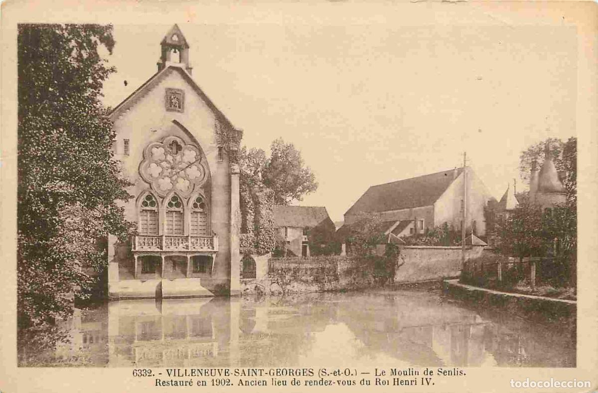 Postcards: France - 94 - Villeneuve Saint Georges - Le Moulin de Senlis - CPA - Voir Scans Recto-Verso
