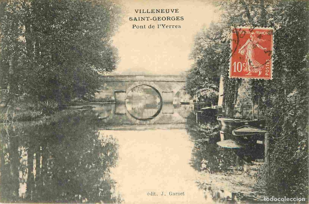 Postcards: France - 94 - Villeneuve Saint Georges - Pont de l'Yerres - Correspondance - CPA - Oblit&eacute;ration rond
