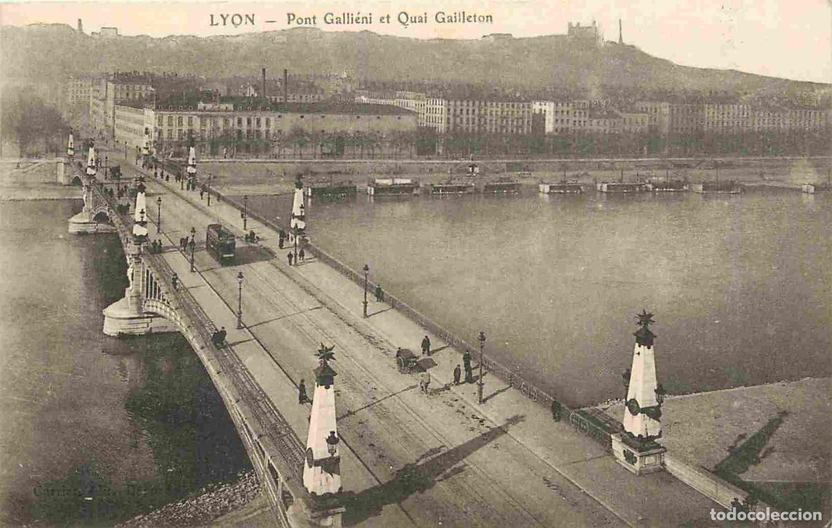 Postcards: France - 69 - Lyon - Pont Galli&eacute;ni et Quai Gailleton - Correspondance - CPA - Voyag&eacute;e en 1917 - Voir