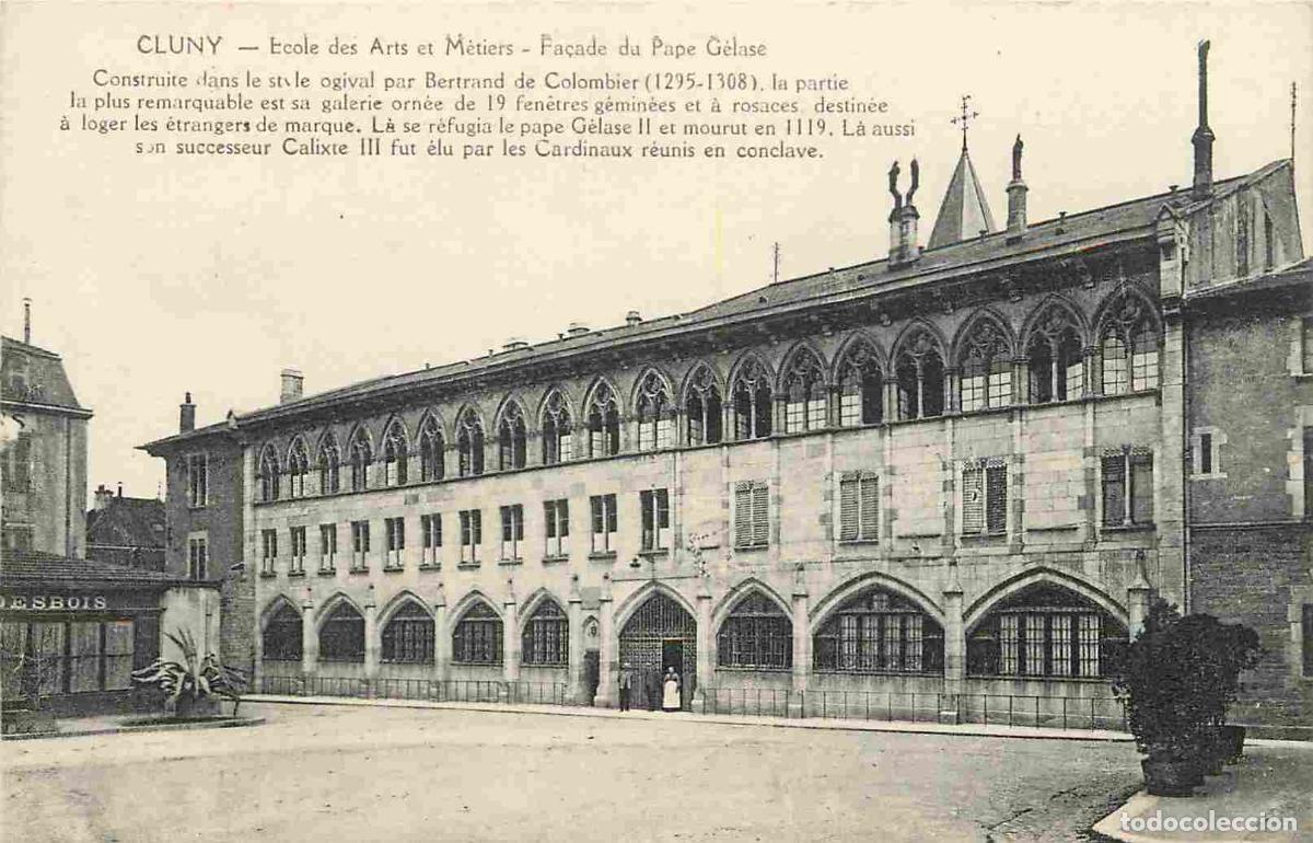 Postcards: France - 71 - Cluny - Ecole des Arts et M&eacute;tiers - Fa&ccedil;ade du Pape G&eacute;lase - CPA - Voir Scans Recto-Ver