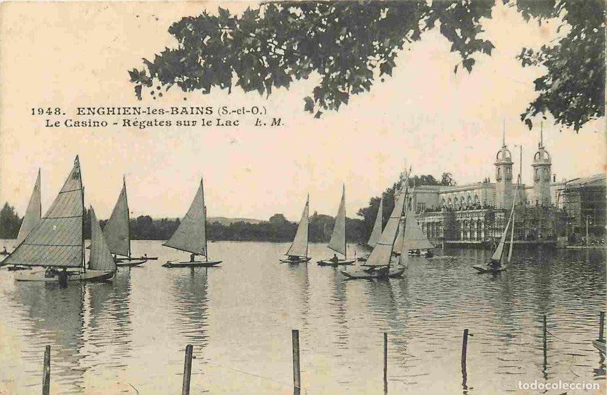 Postcards: France - 95 - Enghien les Bains - Le Casino - R&eacute;gates sur le Lac - CPA - Oblit&eacute;ration ronde de 1913