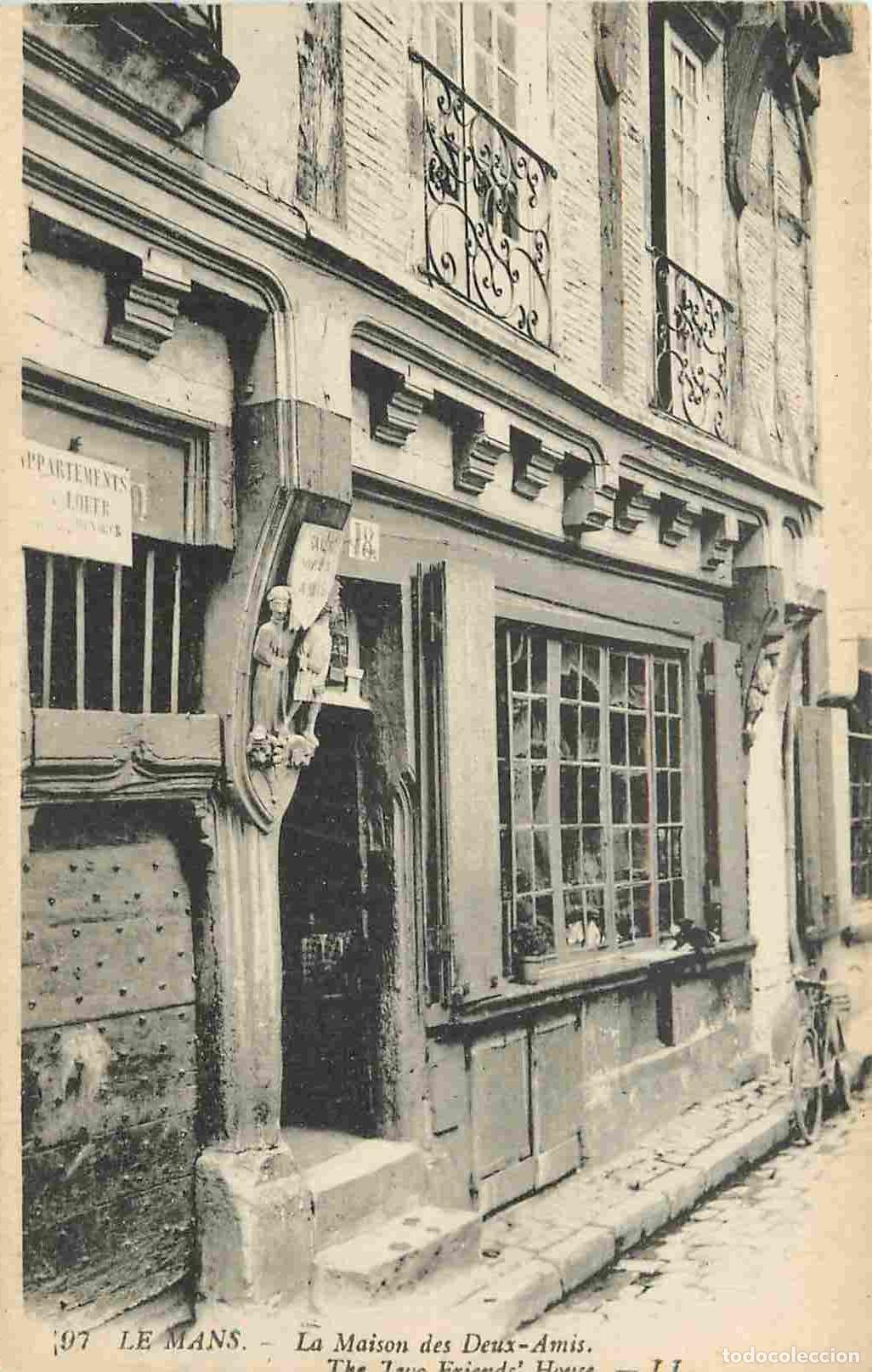 Postcards: France - 72 - Le Mans - Maison des Deux Amis - CPA - Voir Scans Recto-Verso