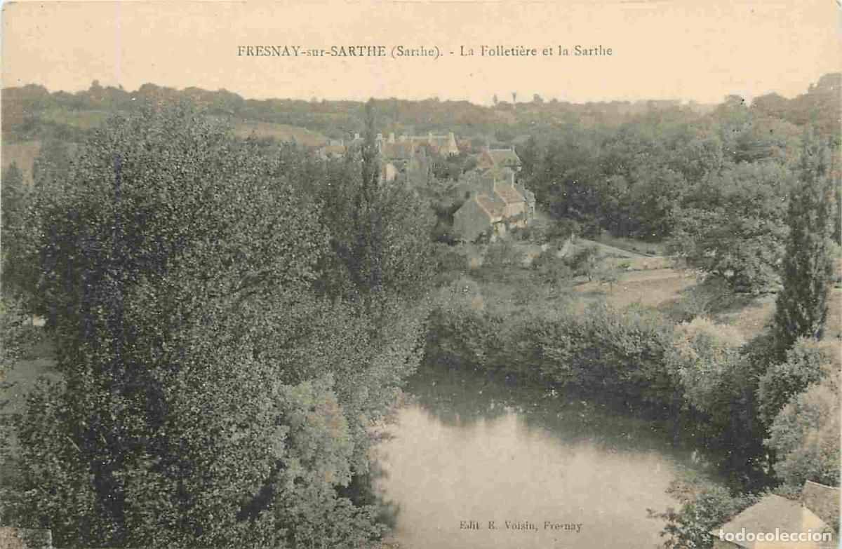 Postais: France - 72 - Fresnay sur Sarthe - La Folleti&egrave;re et la Sarthe - CPA - Voir Scans Recto-Verso