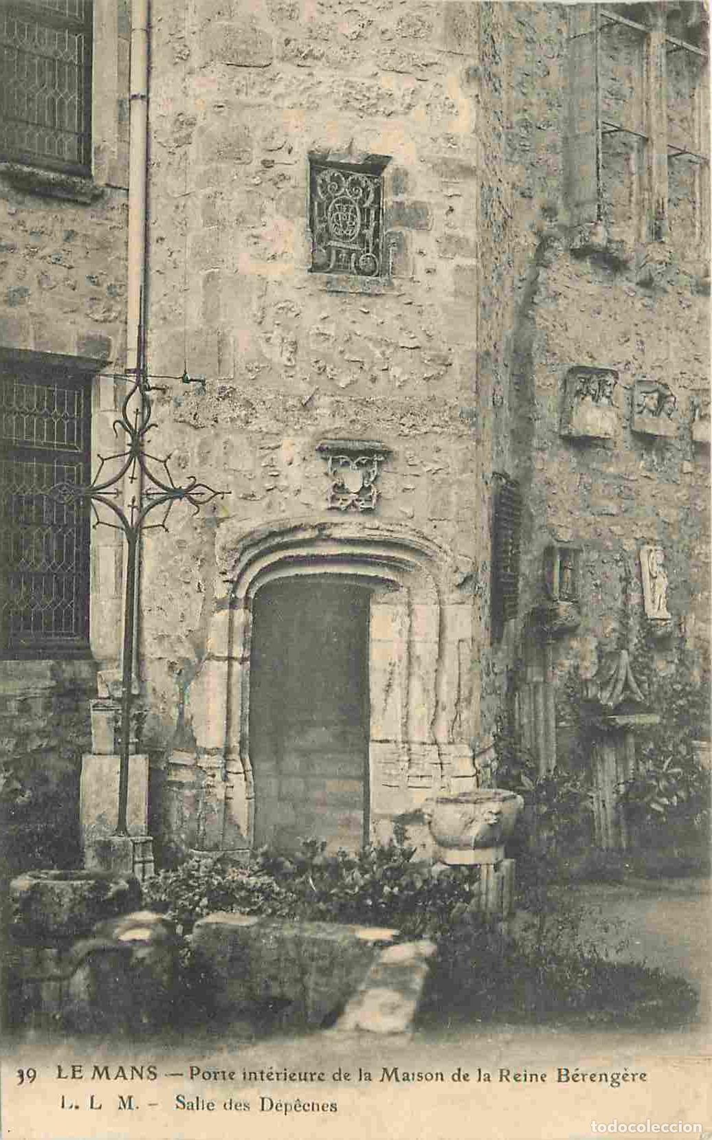 Postais: France - 72 - Le Mans - Porte int&eacute;rieure de la Maison de la Reine B&eacute;reng&egrave;re - Correspondance - CPA -