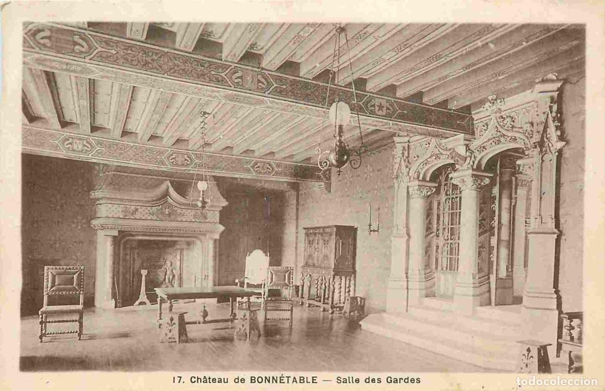 Postais: France - 72 - Bonn&eacute;table - int&eacute;rieur du Ch&acirc;teau - Salle des Gardes - CPA - Oblit&eacute;ration ronde de 194
