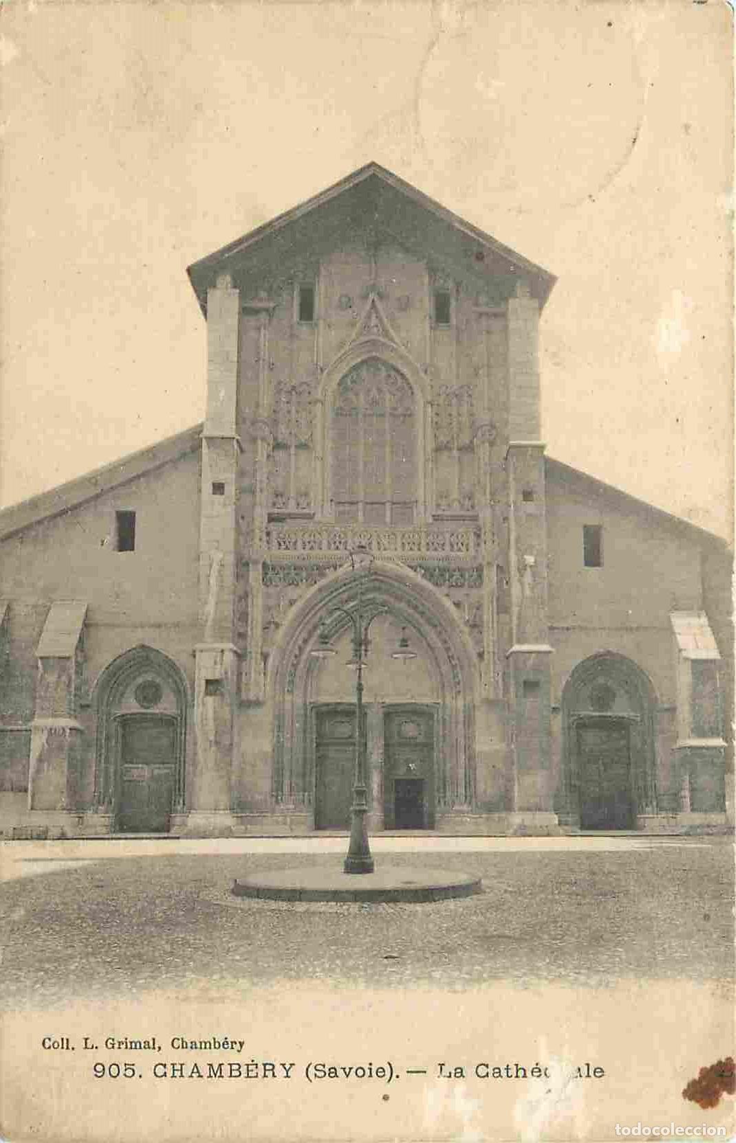 Postais: France - 73 - Chamb&eacute;ry - La Cath&eacute;drale - Correspondance - CPA - Oblit&eacute;ration ronde de 1914 - Voir Sc