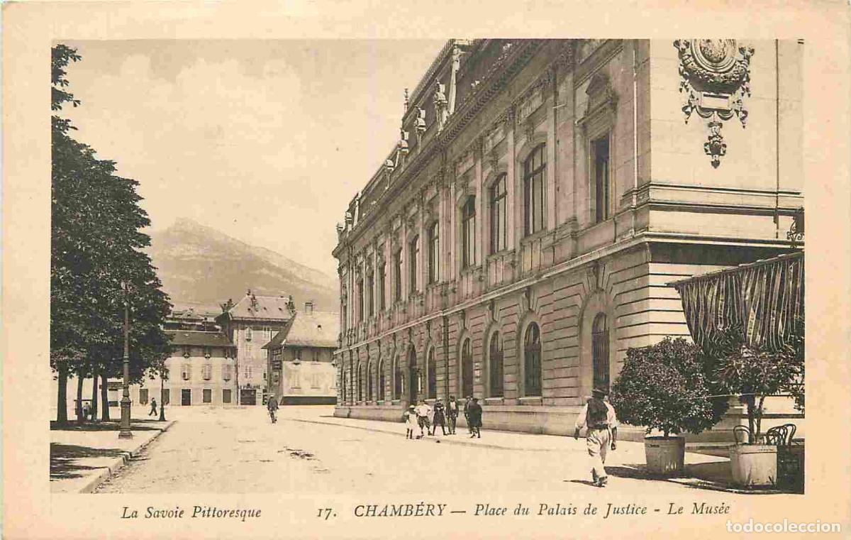 Postais: France - 73 - Chamb&eacute;ry - Place du Palais de Justice - Le Mus&eacute;e - Anim&eacute;e - Correspondance - CPA - Voi