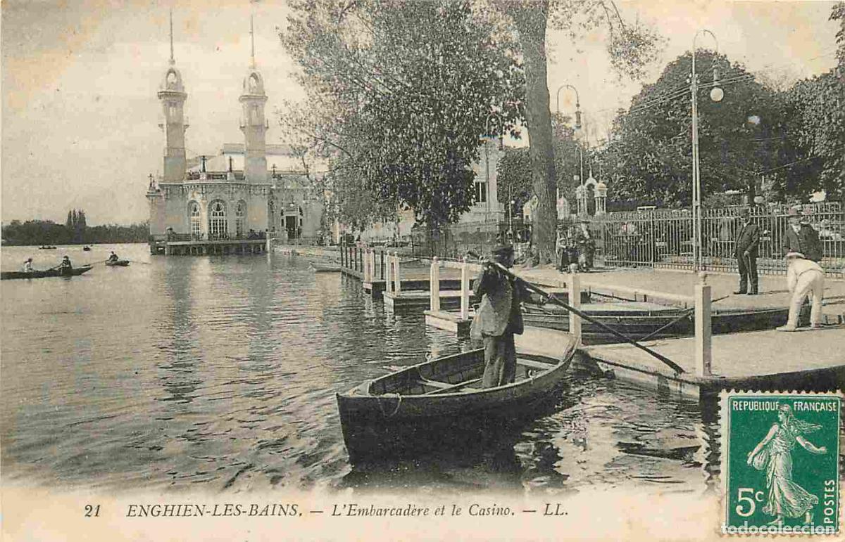 Postales: France - 95 - Enghien les Bains - L'Embarcad&egrave;re et le Casino - Anim&eacute;e - CPA - Voir Scans Recto-Verso