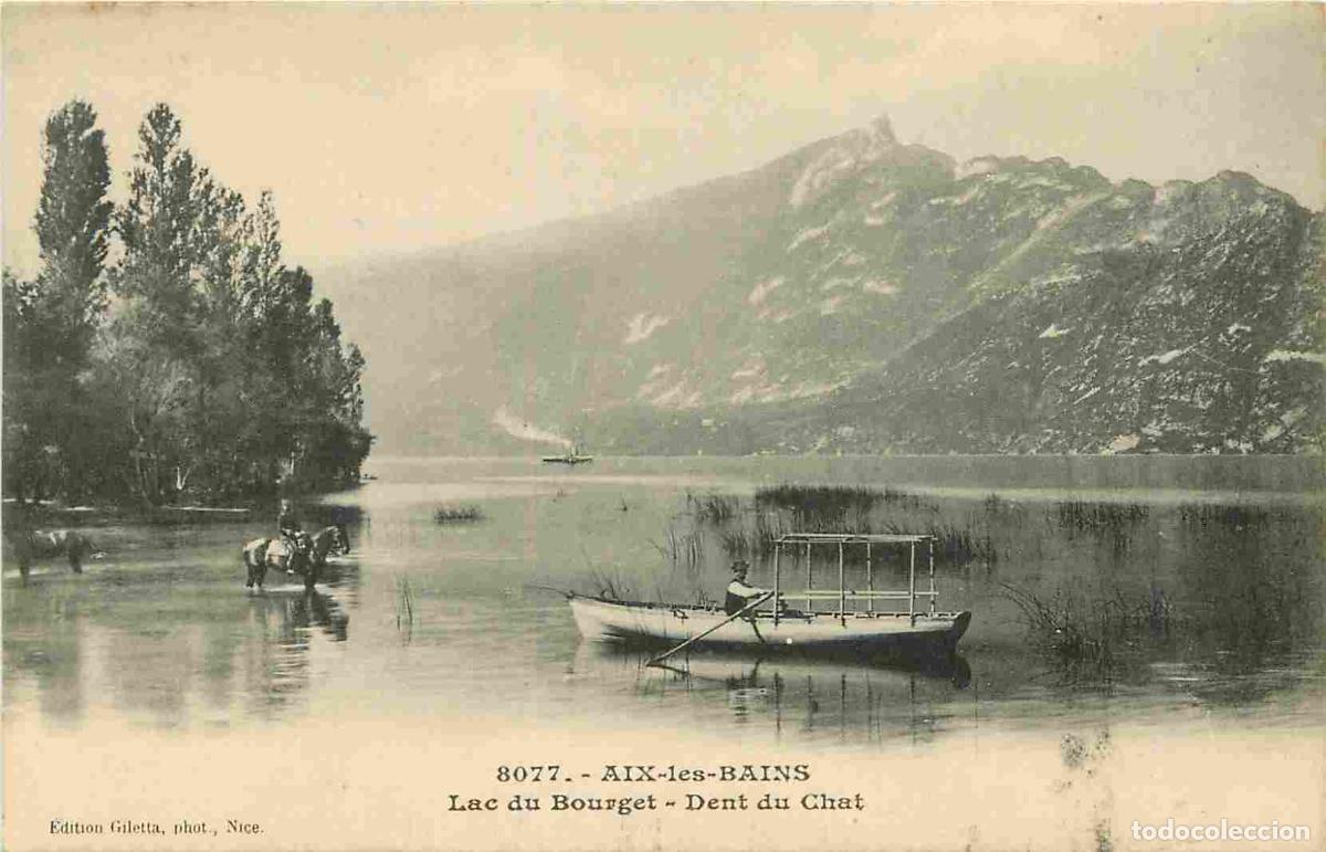 Postales: France - 73 - Aix les Bains - Lac du Bourget - Dent du Chat - Anim&eacute;e - Canotage - Pr&eacute;curseur - CPA -
