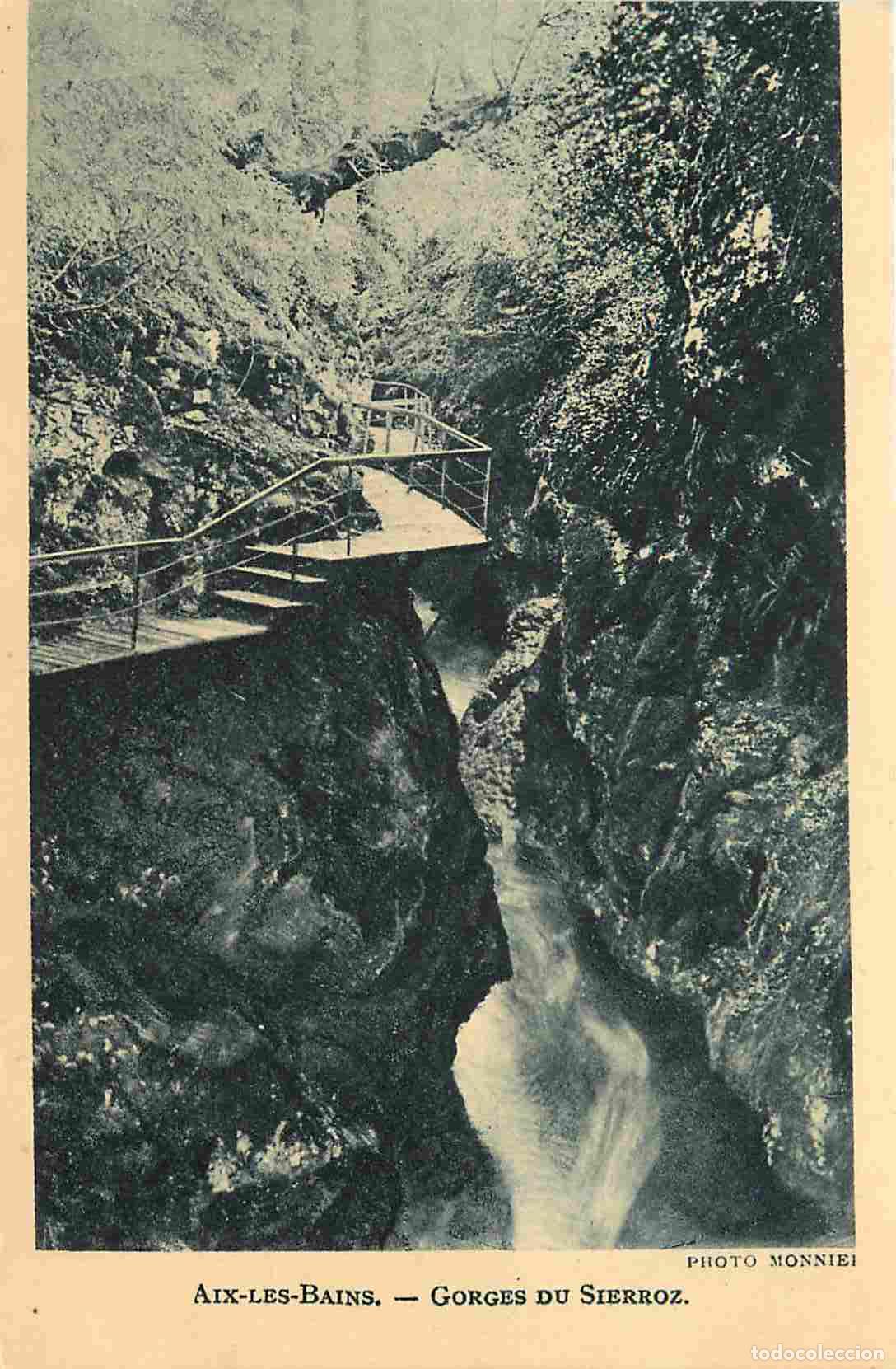 Postales: France - 73 - Aix les Bains - Gorges du Sierroz - CPA - Etat Carte provenant d'un Carnet - Voir Scan