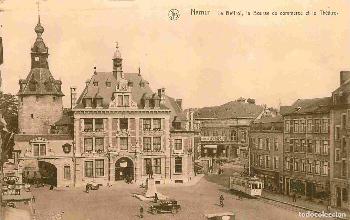 Cartes Postales: Pays - Belgique - Namur - Le Beffroi la Bourse du commerce et le Th&eacute;atre - Anim&eacute;e - Tramway - CPA -