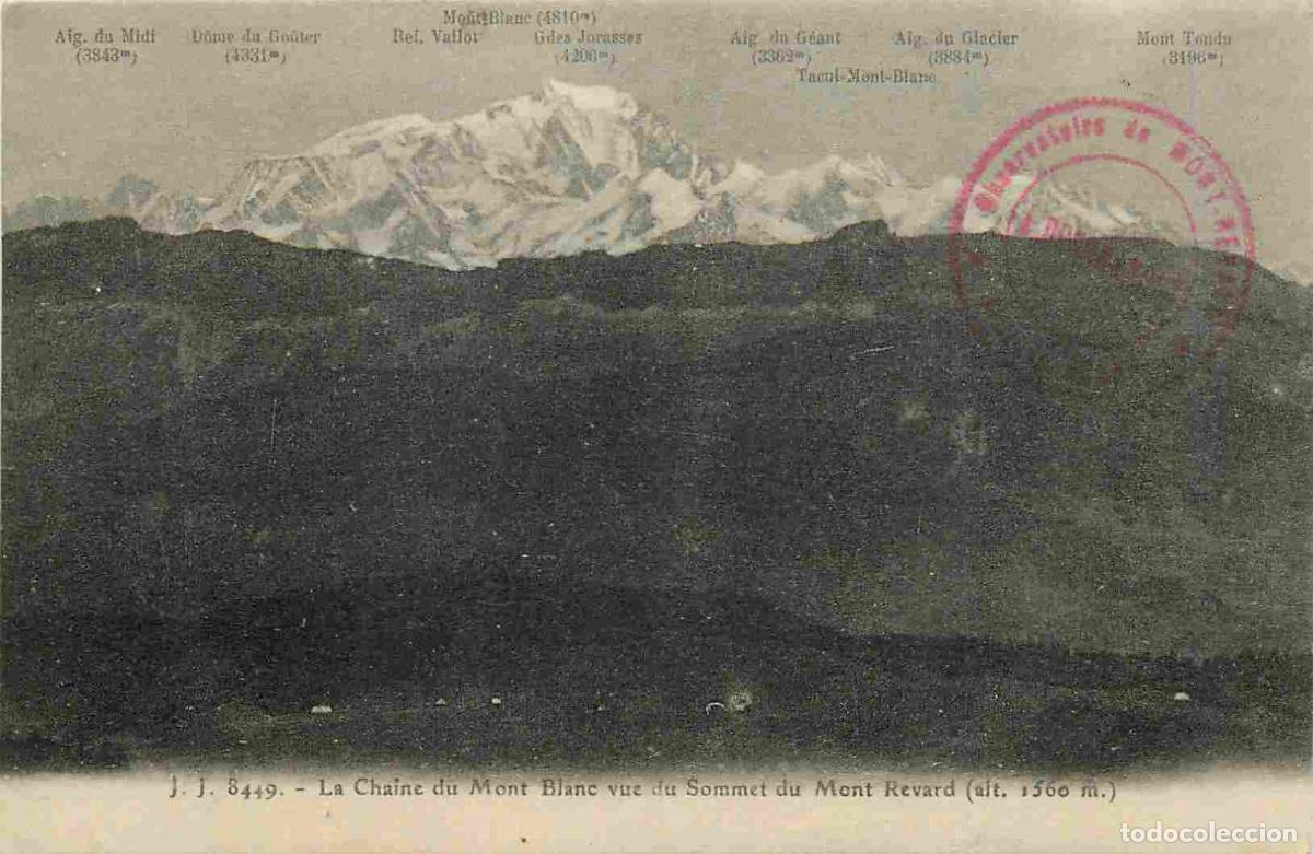 Cartes Postales: France - 74 - Chamonix - Mont Blanc - La Chaine du Mont Blanc vue du Sommet du Mont Revard - CPA - V